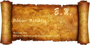 Bátor Mihály névjegykártya